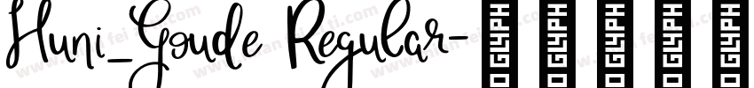 Huni_Goude Regular字体转换